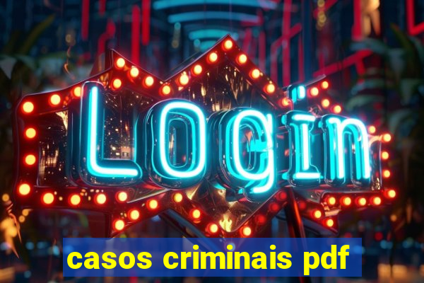 casos criminais pdf